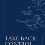 Take Back Control: Reclaiming Your Privacy in the Digital Age